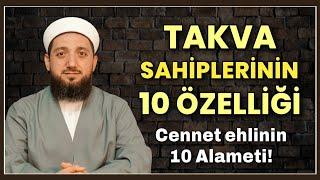 Takva sahibi nasıl olunur? | Takva sahibinin 10 Alameti!