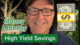 High Yield Savings - Work Hard AND Smart