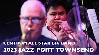 Centrum All Star Big Band | Jazz Port Townsend