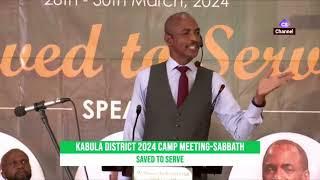 GO AND DO LIKEWISE - Evangelist Clement Kahiya. // KABULA Camp Meeting