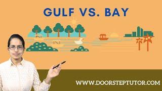 Gulf versus Bay: Clarifying Confusing Concepts | Geography - Must Know Terms!