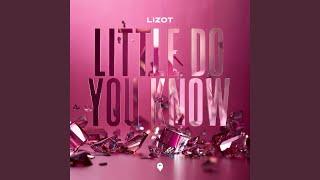 Little Do You Know (Techno Version)