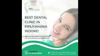 Grace Dental Clinic - Best Dental Clinic in Indore | Best Dentist in Indore