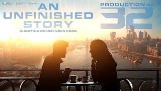 Production No 32 - An Unfinished Story | Announcement | Anand Deverakonda, Vaishnavi Chaitanya