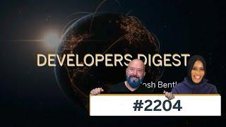 Developers Digest #2204