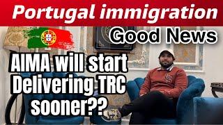 "Portugal Immigration Update: Aima to Start Sending TRC in December – What You Need to Know!"