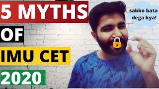  5 Myths Of IMU CET 2020 (you must know!)