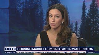 Housing market is climbing fast in Washington state | FOX 13 Seattle