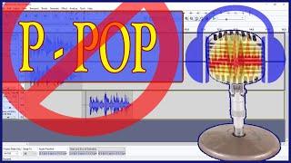 Remove Popping P's with Audacity  Remove Plosives