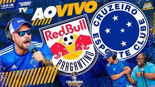  RED BULL X CRUZEIRO | 36ª RODADA BRASILEIRO | JORNADA ESPORTIVA KTO CRUZEIRO SPORTS | AO VIVO