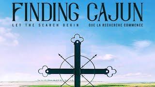 Preview | Finding Cajun | Louisiana Public Broadcasting