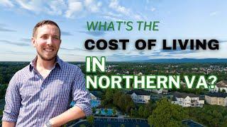 What's the REAL Cost of Living in Northern Virginia?