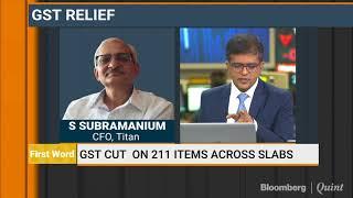 GST Rate Cut Hopefully Should Spur Volume Growth: Titan