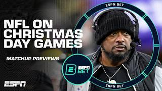 NFL on Christmas Day Preview ️ Chiefs at Steelers & Ravens at Texans | ESPN BET Live