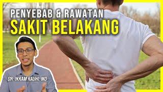 Sakit Belakang : Penyebab dan Rawatan Sakit Pinggang dan Tulang Belakang