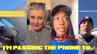 “I’m Passing The Phone To...” TikTok Challenge | Funny Tikoks | Tiktok Compilations