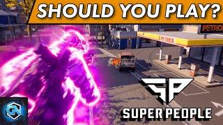 Should You Play Super People? Is Super People Worth Playing?