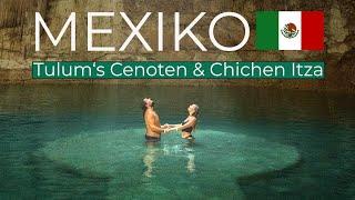 Yucatan Mexiko Urlaub Highlights - Chichen Itza - schönsten Cenoten - Valladolid & Alle Kosten