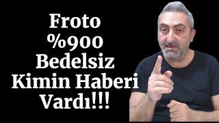 #froto Bedelsiz Haberi Önceden Alındı Mı? Kimin Haberi Vardı? Borsada Son Durum