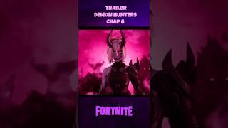 DEMON HUNTERS- Trailer. Fortnite chapter 6