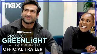 Project Greenlight: A New Generation | Official Trailer | Max