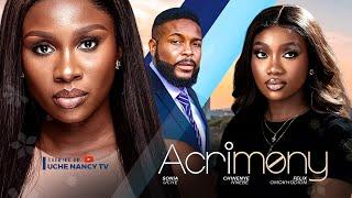 ACRIMONY - Sonia Uche, Chinenye Nnebe, Felix Omokhodion 2024 Nollywood Romantic Movie