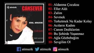 Cansever - Farklı Yorum Full Albüm [ © Official Audio ]