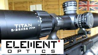 Element Titan | 5-25x56 FFP Scope - Review