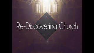 Re Discovering Church