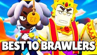 BEST 10 BRAWLERS IN BRAWL STARS - Season 32