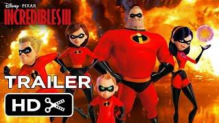 Incredibles 3 (2023) Disney  Pixar Teaser Teaser Trailer Concept #1