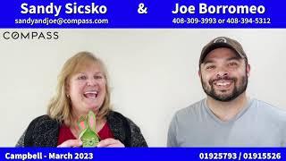 Campbell, CA - Housing Market Update with Sandy Sicsko and Joe Borromeo (March 2023)