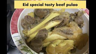 Eid special recipe Tasty beef pulao | beef pulao