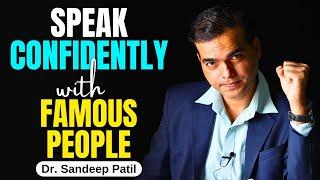 How to speak to influential people. | Communication Psychology. | Dr. Sandeep Patil.