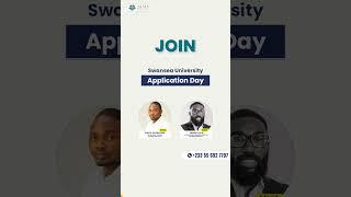 Swansea University Application Day | Study in UK at Swansea University | AIMS Education Ghana