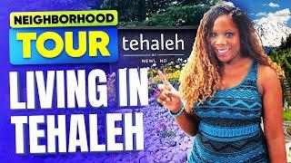 Living in Tehaleh: A Complete Neighborhood Tour and Guide