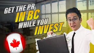 BC PNP Entrepreneur – ELIGIBLE INVESTMENT for Business Immigration  – Canada Investor Visa