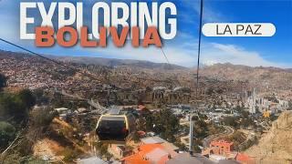 La Paz Bolivia: One of South America's Most Fascinating Cities