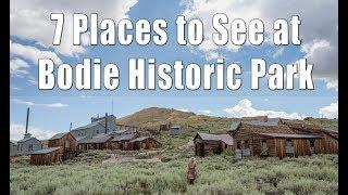 Bodie State Historic Park: 7 Places to See in the Ghost Town