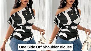 How to Cut and Sew a One Side Off Shoulder Blouse with a Side Ruched