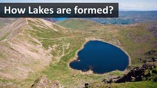 How lakes are formed | Geography terms