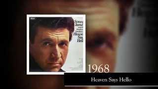 Sonny James - Heaven Says Hello