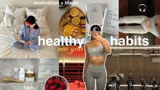 new year HEALTHY HABITS  my daily routine for a productive + healthy year *ultimate motivation*