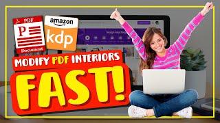 How To Modify Ready Made KDP Interiors Fast and Free (Brand New Method)