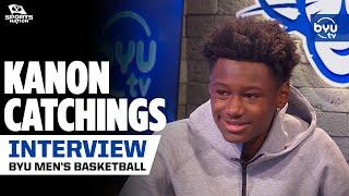 Kanon Catchings talks choosing BYU and preparing for Big 12 basketball