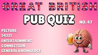 Great British Pub Quiz: Picture Round, 54321, Entertainment, Connection & General Knowledge #47