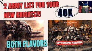 "Must-Try Army Lists for the NEW Imperial & Chaos Knights – Start Here! Warhammer 40k!"