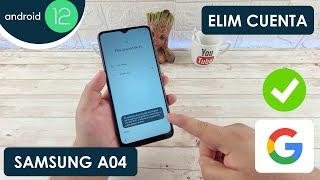 Eliminar Cuenta de Google Samsung Galaxy A04 | Android 12