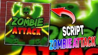 Zombie Attack script – (Auto Farm)