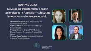 Panel: Developing transformative health technologies – cultivating innovation and entrepreneurship